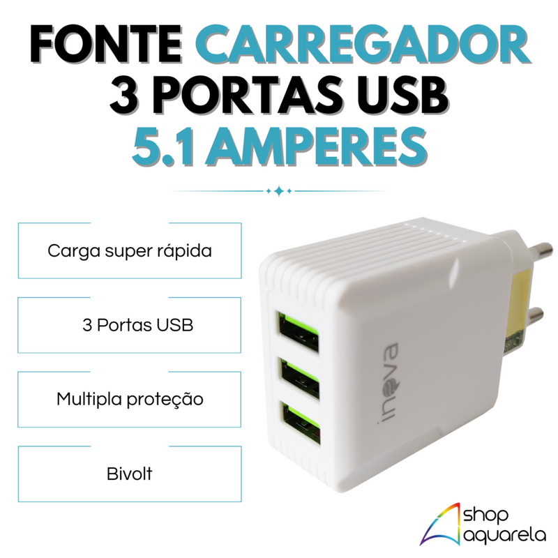 Fonte Carregador Rápido 5.1A 3 Portas USB Branca - Inova CAR-9916F